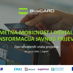 Poziv na Dan otvorenih vrata projekta BusCARD 4.0 IoT